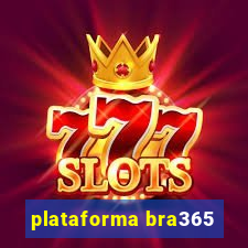 plataforma bra365